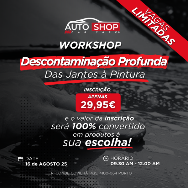 WORKSHOP - Descontaminação Profunda: Das Jantes à Pintura - Image 1